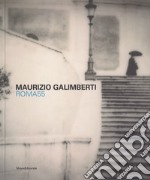 Maurizio Galimberti. Roma 55. Ediz. italiana e inglese libro