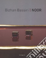 Bishan Bassini Noor. Ediz. italiana, inglese e persiana libro