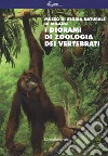 I diorami di zoologia dei vertebrati. Museo di storia naturale di Milano. Ediz. a colori libro