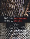 Jacob Hashimoto, Emil Lukas. The end of utopia. Catalogo della mostra (Venezia, 13 maggio-30 luglio 2017). Ediz. illustrata libro