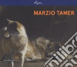 Marzio Tamer. Ediz. italiana e inglese