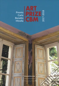 Art prize CBM. Ediz. italiana e inglese
