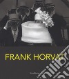 Frank Horvat. Catalogo della mostra (Torino, 28 febbraio-20 maggio 2018). Ediz. italiana e inglese libro