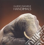 Handimals. Ediz. italiana e inglese libro