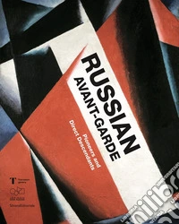 Russian avant-garde. Pioneers and direct descendants libro