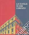 La scuola di San Lorenzo. Una «factory» romana. Catalogo della mostra (Jesi, 8 dicembre 2018-17 marzo 2019). Ediz. a colori libro