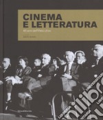 Cinema e letteratura. 40 anni dell'Efebo d'oro. Ediz. illustrata