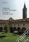 I chiostri di Sant'Eustorgio. Ediz. italiana e inglese libro