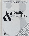 Gioiello & Jewellery. Ediz. italiana e inglese libro