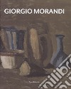 Giorgio Morandi. Catalogo della mostra (Bologna, 15 dicembre 2018-16 febbraio 2019). Ediz. italiana e inglese libro