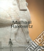 Michael Rakowitz. Catalogo della mostra (Londra, giugno-agosto 2019; Torino, ottobre 2019-gennaio 2020; Dubai, marzo-agosto 2020). Ediz. italiana e inglese libro