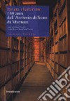 Itinera cartharum. 150 anni dell'Archivio di Stato di Mantova. Saggi in onore di Daniela Ferrari libro