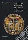 Arte orafa milanese 1450-1527. Leonardo da Vinci tra creatività e tecnica. Ediz. illustrata libro di Venturelli Paola