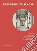 Paesaggio italiano. Vol. 3: Masbedo, Invernomuto, Gian Maria Tosatti, Luca Trevisani, Giuseppe Stampone libro