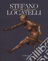 Stefano Locatelli. Scultore, pittore, disegnatore. Catalogo della mostra (Bergamo, novembre 2019). Ediz. a colori libro