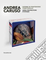 Sistemi di protezione territoriale-Area protection systems. Ediz. bilingue libro