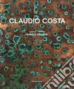 Claudio Costa. Ediz. italiana e inglese libro