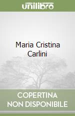 Maria Cristina Carlini libro