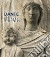 Dante e le arti al tempo dell'esilio. Catalogo della mostra (Ravenna, maggio-luglio 2021). Ediz. italiana e inglese libro