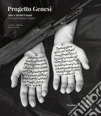 Progetto Genesi. Arte e diritti umani. Ediz. italiana e inglese