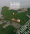 La grande alluvione del Polesine 70 anni dopo libro