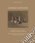 Giorgio Morandi. Opere dalla collezione Antonio e Matilde Catanese. Ediz. italiana e inglese libro