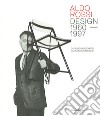 Aldo Rossi. Design 1980-1997. Catalogo ragionato. Ediz. italiana e inglese libro