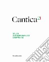 Cantica21. Italian contemporary art everywhere. Ediz. italiana e inglese libro