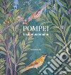 Pompei. La domus romana. Ediz. illustrata libro