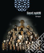 Sacri spiriti songye. Ediz. italiana e francese