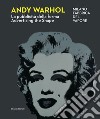 Andy Warhol. La pubblicità della forma-Advertising the shape. Ediz. illustrata libro