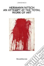 Hermann Nitsch un approccio all'arte totale. Tre saggi libro