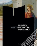 Nunzio incontra Perugino. Ediz. italiana e inglese