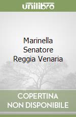 Marinella Senatore Reggia Venaria libro