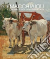 I macchiaioli e l'invenzione del plein air tra Francia e Italia. Ediz. illustrata libro