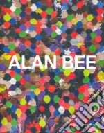 Alan Bee. Ediz. italiana e inglese libro