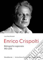 Enrico Crispolti bibliografia ragionata