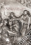 Lo scurolo di san Carlo nel Duomo di Milano. Ediz. illustrata libro