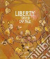 Liberty. Torino Capitale. Ediz. illustrata libro