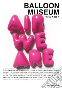 Balloon museum. From A to Z