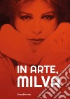 In arte, Milva libro