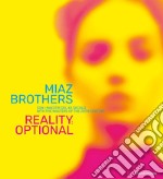 Miaz brothers con i maestri del XX secolo. Reality: optional. Ediz. italiana e inglese libro