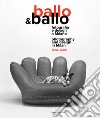 Ballo & Ballo fotografia e design a Milano libro di Paoli S. (cur.)