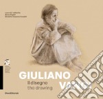 Giuliano Vangi. Il disegno-The drawing. Ediz. illustrata libro