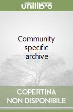 Community specific archive libro