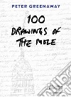 Peter Greenaway. 100 drawings of the Mole. Ediz. italiana e inglese libro