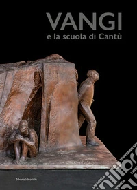 Vangi e la scuola di Cantù. Ediz. a colori libro
