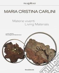 Maria Cristina Carlini materie viventi