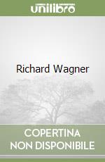 Richard Wagner