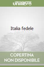 Italia fedele